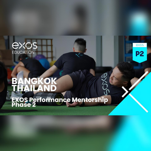 EXOS PHASE 2 (2026) – Bangkok Thailand (Dec 9-12)
